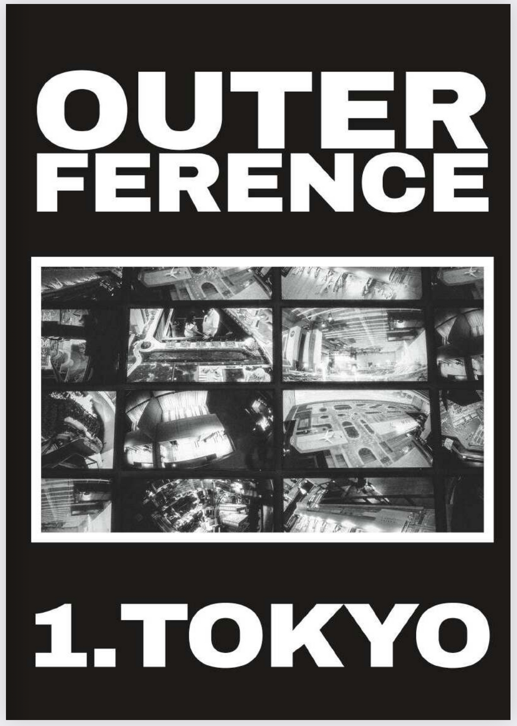 Outerference Vol. 1: Tokyo