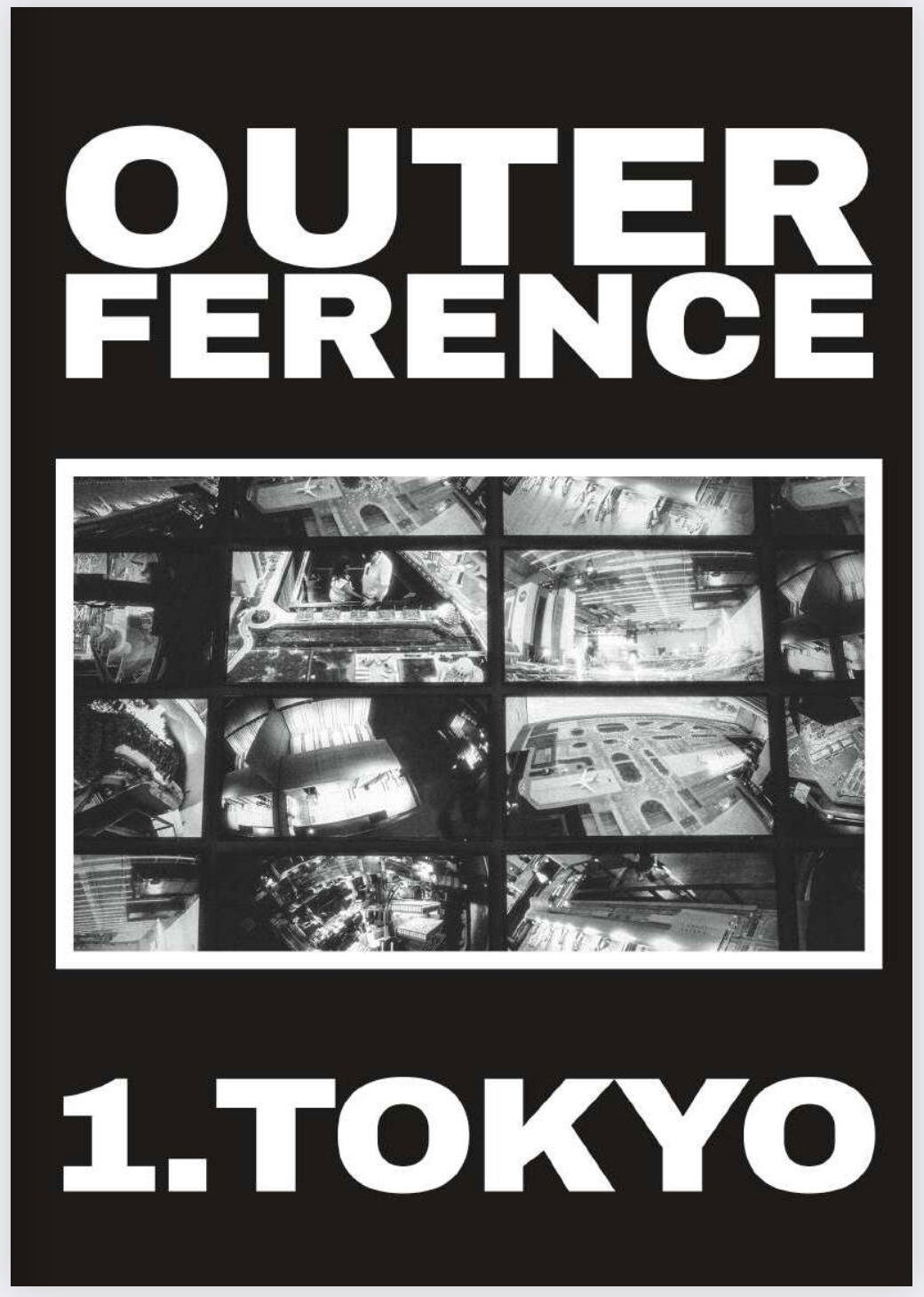 Outerference Vol. 1: Tokyo